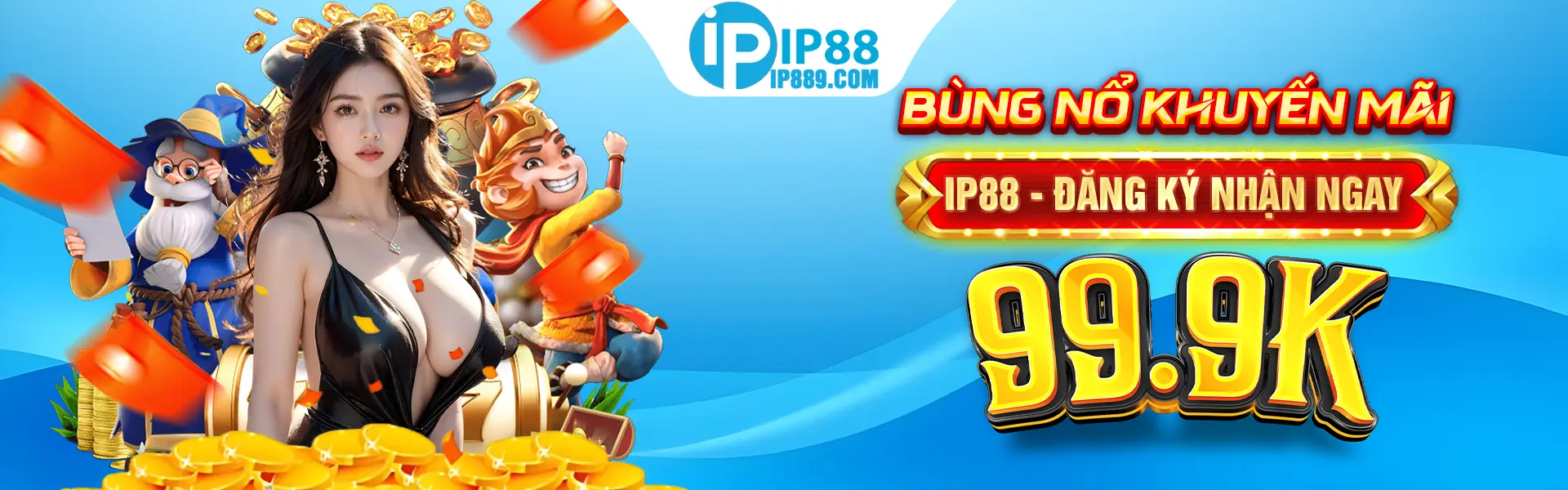 bùng nổ khuyến mãi IP88 - ĐĂNG KÝ NHẬN NGAY 99.9K